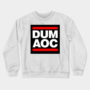 DUM AOC Crewneck Sweatshirt